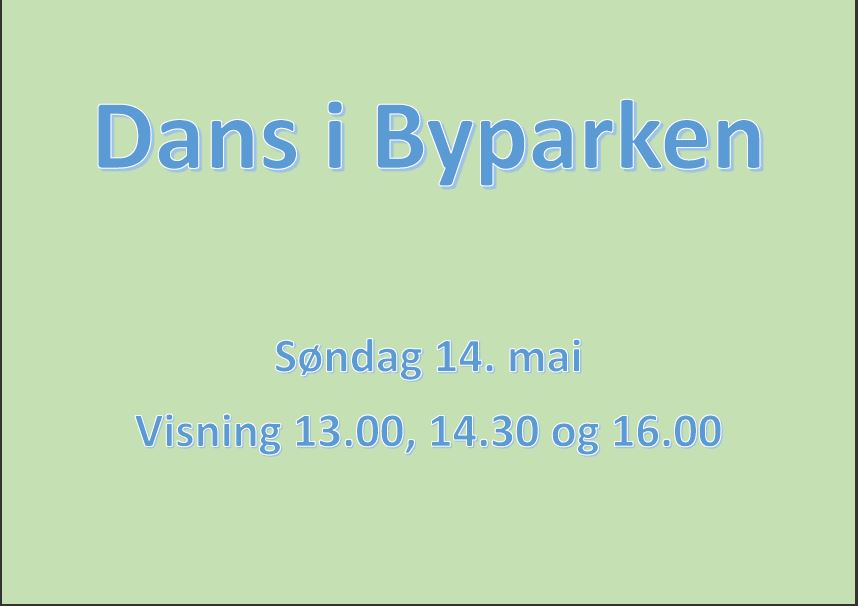 Kostyme og info om 14. mai 1 Dans i Byparken